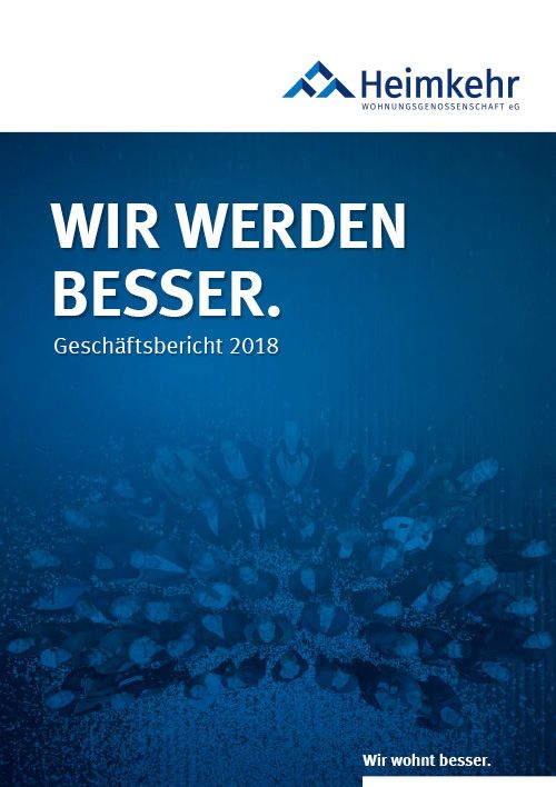 Titelbild Geschäftsbericht 2018 Wir werden besser.